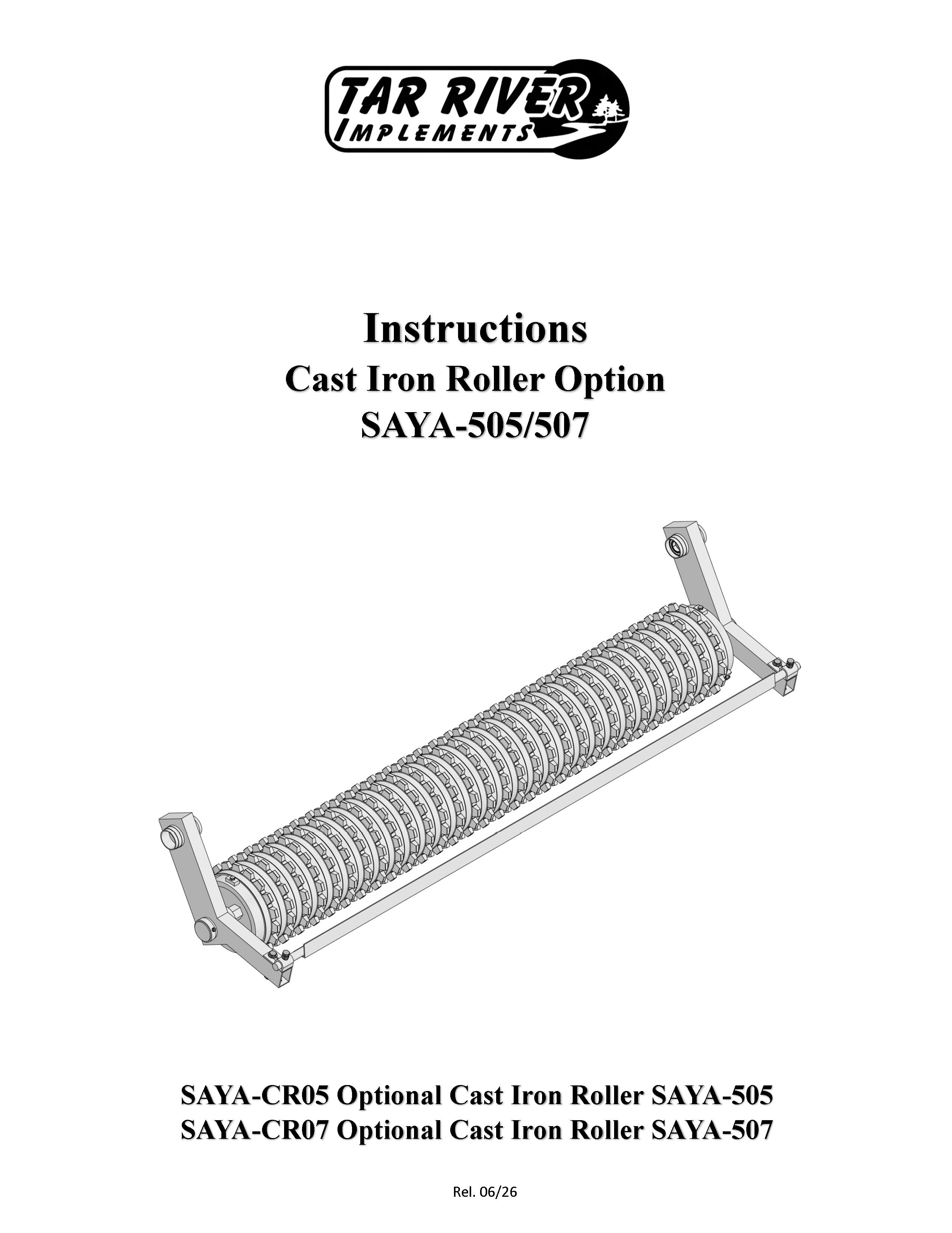 Cast Iron Roller SAYA-505,507